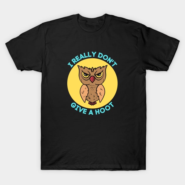 I Really Don't Give A Hoot | Owl Pun T-Shirt by Allthingspunny